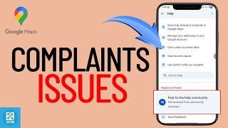 How to Report Complaints or Issues on Google Maps 2026