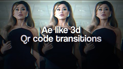 AE LIKE 3D ADVANCED QR CODE TRANSITIONS VIDEOSTAR PRESETS // MadEdits