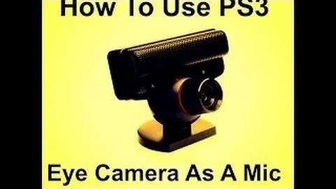 How To Use PS3 Eye Camera as a Mic