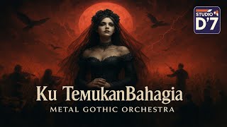 Download Lagu Studio D'7 - Ku Temukan Bahagia (Official Music Video) | Metal Gothic Orchestra 2025 MP3 Download Lagu Studio D'7 - Ku Temukan Bahagia (Official Music Video) | Metal Gothic Orchestra 2025 MP3