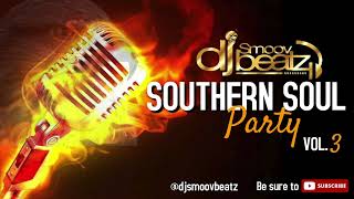 SOUTHERN SOUL PARTY  VOL 3