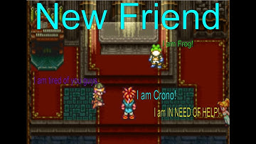 Our New Friend Frog - Chrono Trigger (Blind) Ep. 5