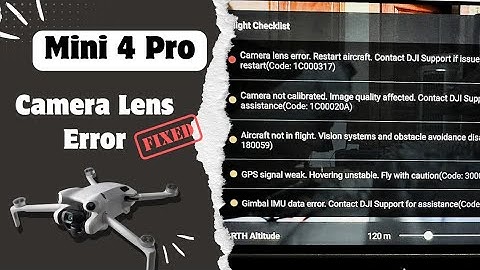 DJI Mini 4 Pro Camera Lens Error 1C000317 40021