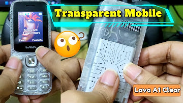 Lava Transparent Mobile 😳| Lava A1 Josh Clear | Most Stylish Looking keypad Mobile | Lava A1 Clear