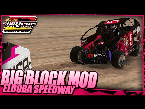 Big Block Modified 'Excellent Racing!' - Eldora Speedway - iRacing Dirt