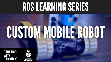 Custom Mobile Robot | Part - 4 | ROS Learning Series