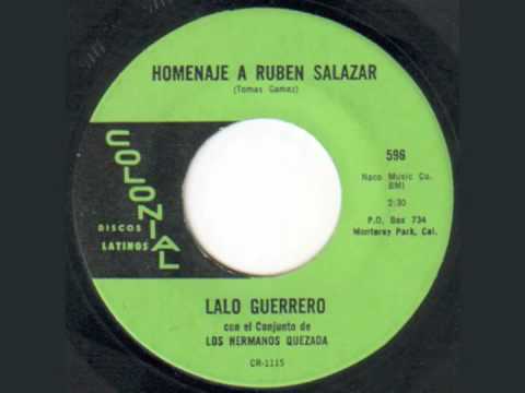Lalo Guerrero - Homenaje a Ruben Salazar