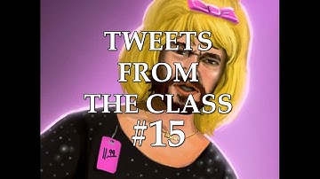 Tweets From the Class #15: "The Rake Under My Desk"