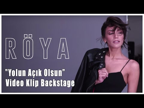 Röya - Yolun Açık Olsun (Backstage)