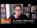 The actors process