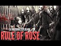 🌹 RULE OF ROSE LA HISTORIA EXPLICADA 🌹