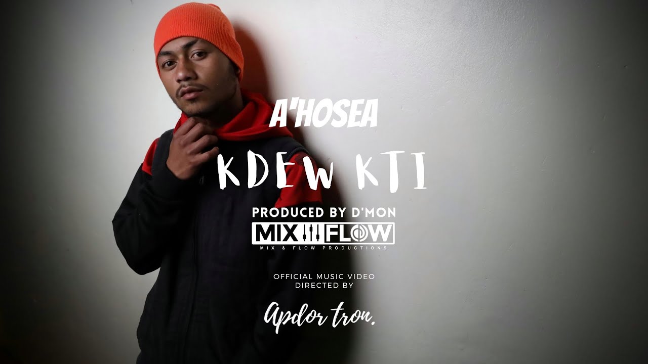 YouTube पर A'Hosea - Kdew Kti | Produced by D'Mon | Official Music Video. देखें