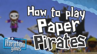 Paper Pirates Guide: How to Play Paper Pirates