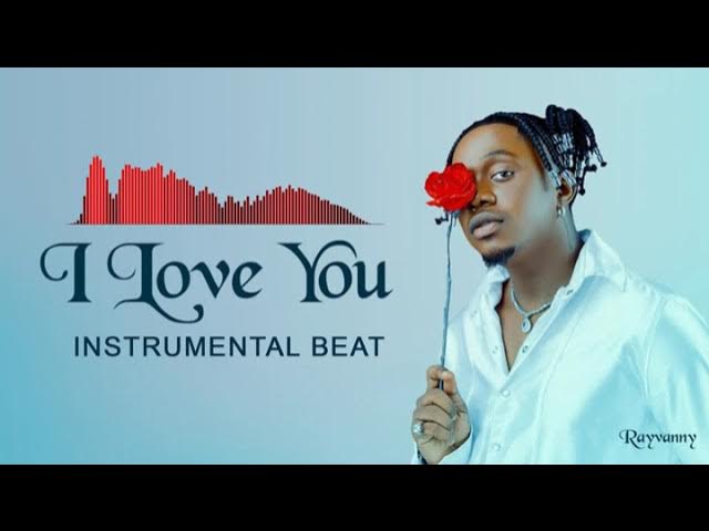 Rayvanny - I Love You - Instrumental Beat