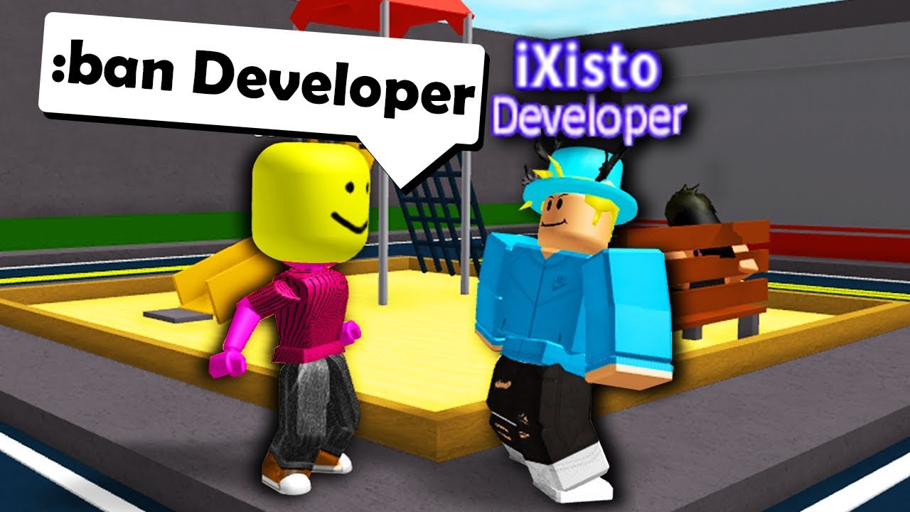 Roblox Admin Commands I Banned The Developer - roblox might ban this developer