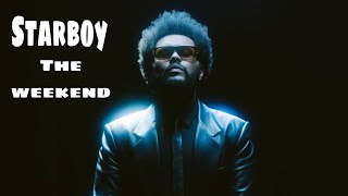 The weekend - Starboy