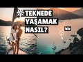 TEKNEDE YAŞAMAK! - Teknede Yaşamak Nasıl Olur? - Göcek'te Yelkenli Tecrübesi