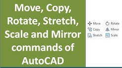 Move, Copy, Rotate, Stretch, Mirror and Scale commands of AutoCAD - Durasi: 14.30. 