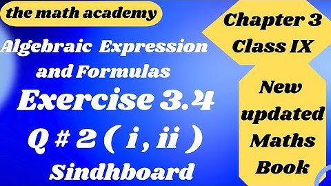 Exercise 3.4 Q 2 ( i , ii ) Ch 3 Algebraic Expression Class IX Maths ( Updated book  ) Sindhboard