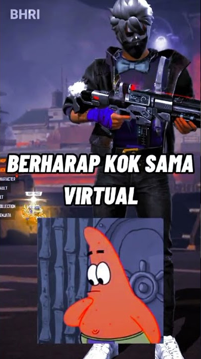 PACARAN KOK VIRTUAL STORY WA FF 20 DETIK...!!
