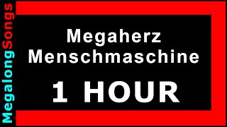Megaherz - Menschmaschine 🔴 [1 Stunde] 🔴 [1 HOUR] ✔️