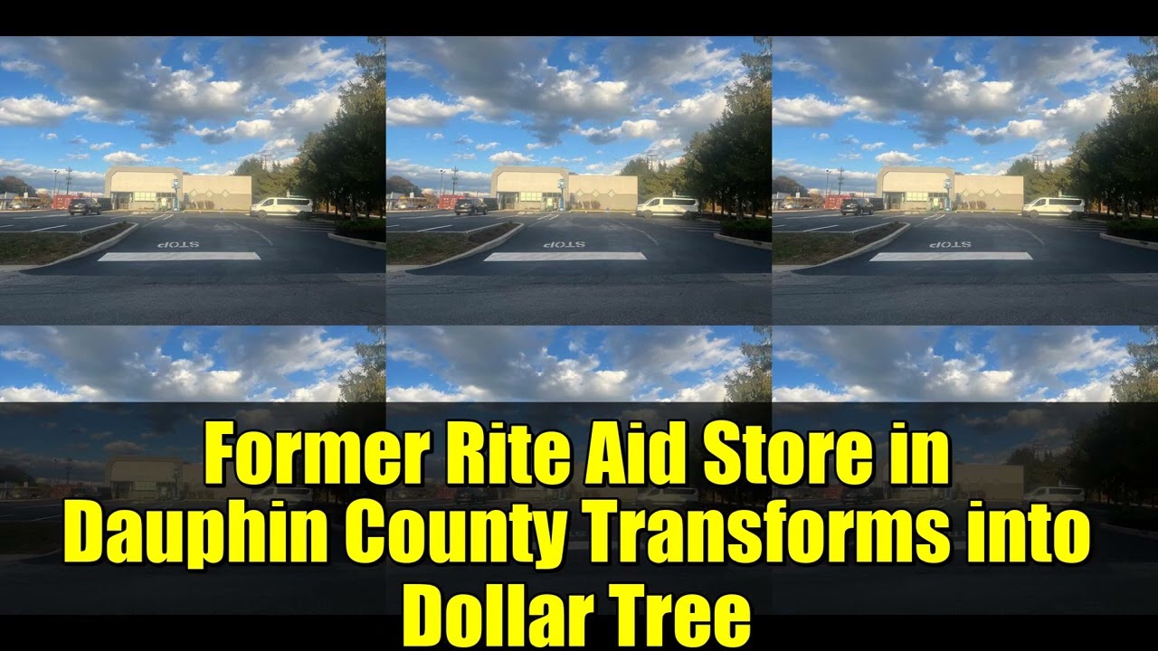 Бывший магазин Rite Aid в округе Дофин превращается в магазин Dollar Tree
