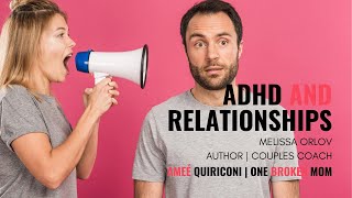 One Broken Mom | ADHD and Relationships with Melissa Orlov