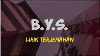 Keshi ~ B.Y.S. [Lyric] || Terjemahan Indonesia