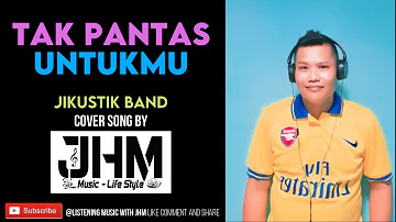 Tak Pantas Untukmu Jikustik Cover Song by #jikustik #popindonesia #coversong