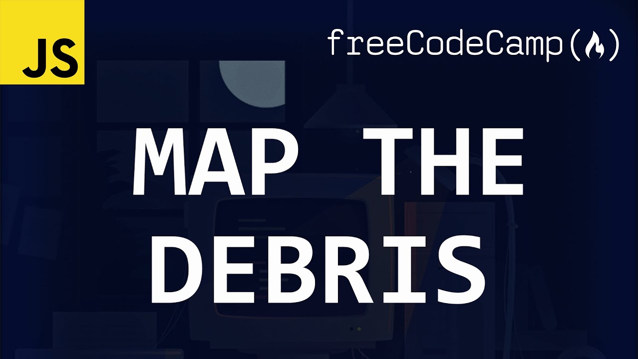 freeCodeCamp solutions - Map the Debris