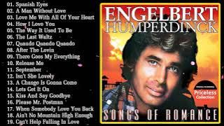 The Best Of Engelbert Humperdinck Greatest Hits - Engelbert Humperdinck Best Songs