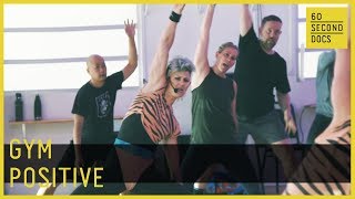 The Gym Where Every Body Is Welcome // 60 Second Docs