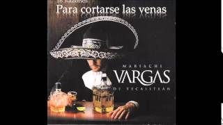 TU SOLO TU            MARIACHI VARGAS DE TECALITLAN