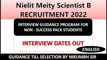 NIELIT MEITY INTERVIEW DATES OUT | NIELIT SCIENTIST B RECRUITMENT 2022