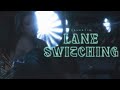 Selestia  lane switching