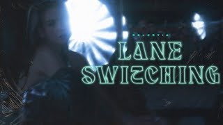 Selestia - Lane Switching
