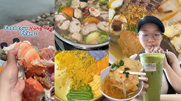 Food tour Vũng Tàu 2 ngày 1 đêm kiểm chứng những món ăn hot tiktok