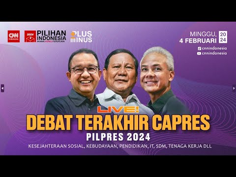 FULL Debat Kelima Capres Pilpres 2024: Adu Gagasan Anies, Prabowo, Ganjar