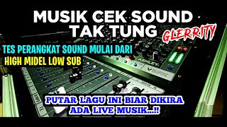 CEK SOUND TAK TUNG CLARITY 🎶|| TEST AUDIO PAKAI MUSIK INI DiJAMIN MANTAP