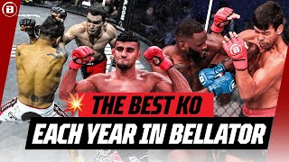 Simply The Best!! 👊💥 | The Best KO from EVERY YEAR in Bellator | Bellator MMA