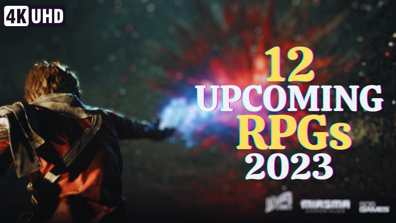 Top Upcoming RPGs set to release in 2023! [4K] #RPG #JRPG #singleplayer ...