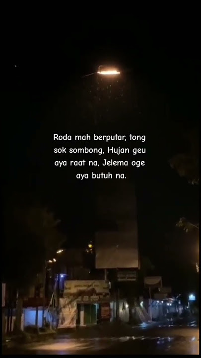 mantakan jadi jelema mh tong sombong bos inget roda itu berputar