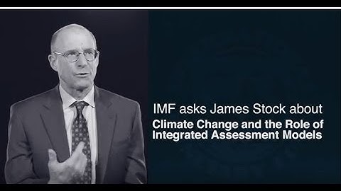 IMF Asks James Stock about Climate Change and the Role of Integrated  Assessment Models
