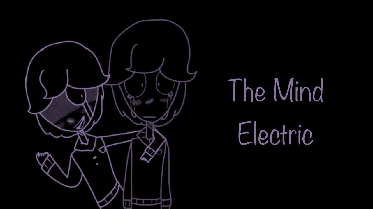 Demo 4 edit mind electric. The Mind Electric. Mind Electric Animatic.