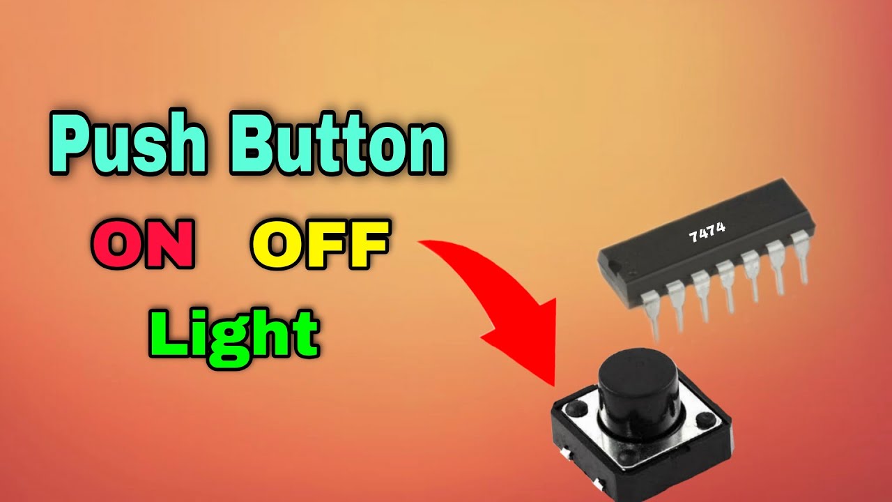 Push button ON/ OFF switch circuit | Push on Push off light ...