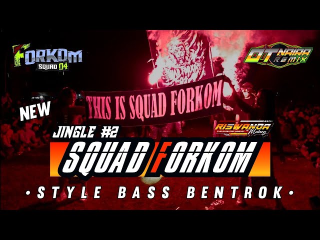 Jingle Squad Forkom #2 X otnaira remix - Dj Yang Dipakai Riswanda Karnaval Pidek class=