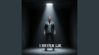 I Never Lie - Jones Blake