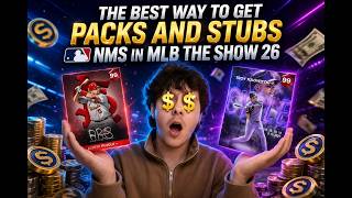 The Best Stubpack Making Method In Mlb The Show 26 Nms Grind Part 3.