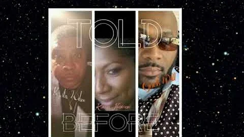 Told Before by Kurtis Wilson-Rachel Hallman-Will