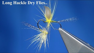 Tying Long Hackled Dries Flies with Davie McPhail